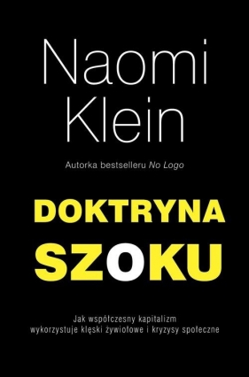 Doktryna szoku - Klein Naomi