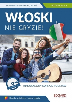 Włoski nie gryzie! Innowacyjny kurs od podstaw + CD mp3 - Anna Wieczorek