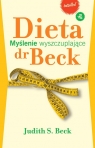 Dieta dr Beck Myślenie wyszczuplające  Beck Judith