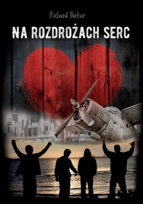 Na rozdrożach serc - Richard Parker