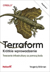 Terraform. Krótkie wprowadzenie - Brikman Yevgeniy