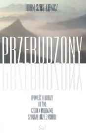 Przebudzony - Adam Szostkiewicz