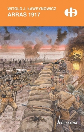 Arras 1917 - Witold J. Ławrynowicz