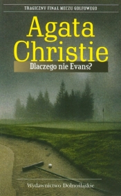 Dlaczego nie Evans? - Agatha Christie