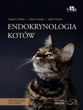 Endokrynologia kotów - E.C. Feldman, F. Fracassi, M.E. Peterson