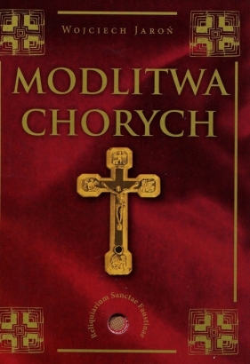 Modlitwa chorych - Jaroń Wojciech
