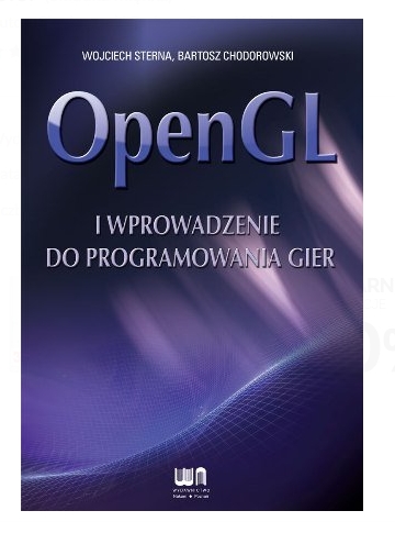 OpenGL i wprowadzenie do programowania gier (dodruk na życzenie)