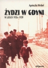 Żydzi w Gdyni w latach 1926-1939 Wróbel Agnieszka