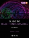 Guide to Health Informatics Coiera Enrico