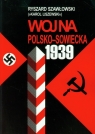 Wojna polsko sowiecka 1939 Tom 1-2 Pakiet Szawłowski Ryszard