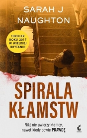 Spirala kłamstw - Sarah J. Naughton