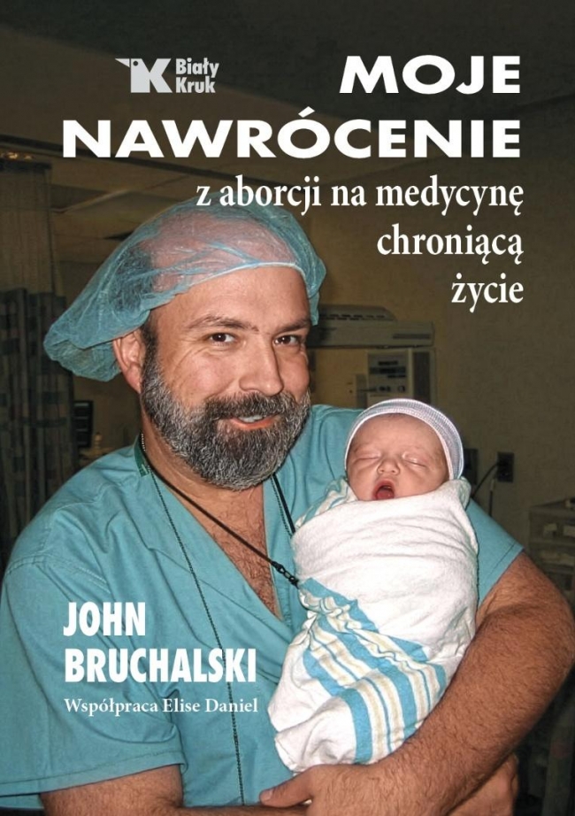 Moje nawrócenie z aborcji na medycynę chroniącą...