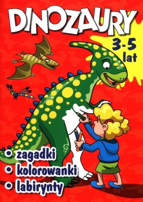Dinozaury Zagadki, kolorowanki, labirynty - Górski Wojciech