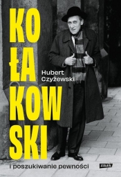 Kołakowski i poszukiwanie pewności - Czyżewski Hubert