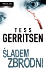 Śladem zbrodni  Gerritsen Tess