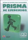 Prisma de ejercicios A2 Zeszyt ćwiczeń Aiaxala Evelyn, Munoz Marisa, Munoz Eva