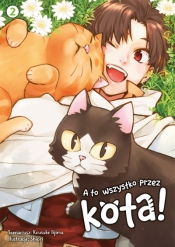 A to wszystko przez kota! Tom 2 - Kousuke Iijima, Shiori