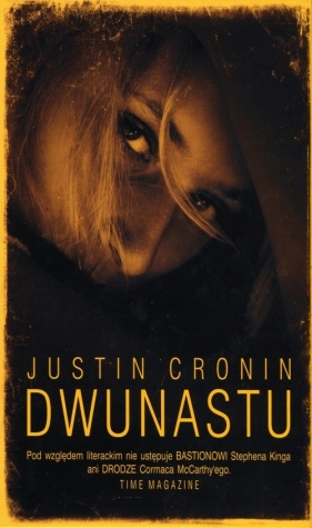 Dwunastu - Cronin Justin