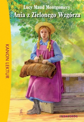 Ania z Zielonego Wzgórza - Mongomery Lucy Maud