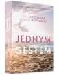 Jednym gestem - Lidia Liszewska, Robert Kornacki