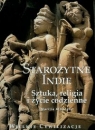 Wielkie cywilizacje Starożytne Indie Sztuka, religia t.16  Albanese Marilia