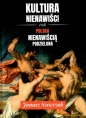 Kultura nienawiści, czyli Polska nienawiścią podzielona