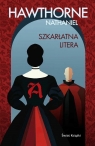 Szkarłatna litera (edycja kolekcjonerska) Nathaniel Hawthorne