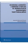 Ochrona ludności i obrona cywilna w jednostkach samorządu terytorialnego Bednarczyk-Płachta Agnieszka, Myślińska Katarzyna