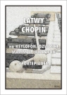 Łatwy Chopin na ksylofon, dzwonki, marimbę... Tadeusz Pawson