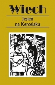 Jesień na Kercelaku - Stefan Wiechecki