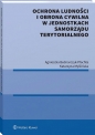 Ochrona ludności i obrona cywilna w jednostkach samorządu terytorialnego - Agnieszka Bednarczyk-Płachta, Katarzyna Myślińska