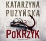 Pokrzyk
	 (Audiobook) Katarzyna Puzyńska