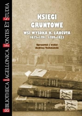 Księgi gruntowe - Techmański Andrzej