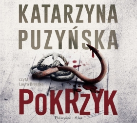 Pokrzyk (Audiobook) - Katarzyna Puzyńska