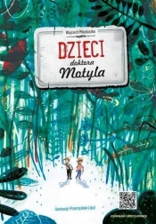 Dzieci doktora Motyla - Wojciech Mikołuszko