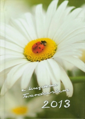 Kalendarz 2013 z księdzem Twardowskim - biedronka - <br />