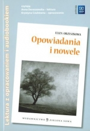 Opowiadania i nowele Lektura z opracowaniem + audiobook - Eliza Orzeszkowa