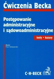 Postępowanie administracyjne i sądowoadministracyjne testy kazusy