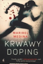 Krwawy doping - Medina Maribel