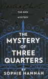 Mystery of three quarters Christie Agatha, Hannah Sophie