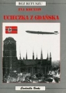 Ucieczka z Gdańska (Uszkodzona okładka) Krutein Eva