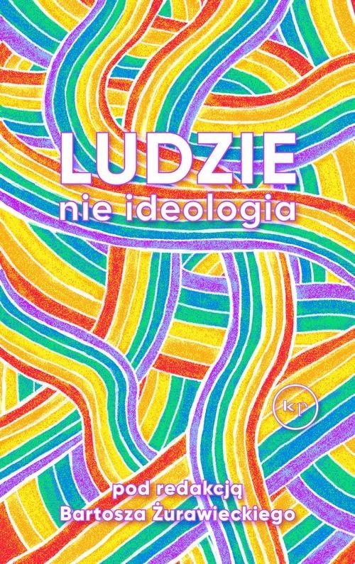 Ludzie nie ideologia