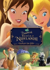 Dzwoneczek i bestia z Nibylandii Kocham ten film (06499) - <br />
