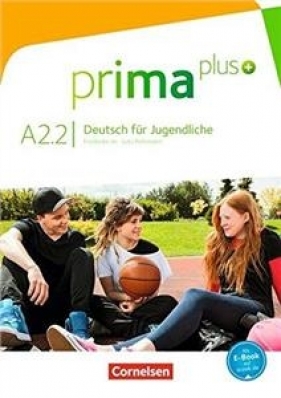 Prima plus A2.2 Deutsch für Jugendliche Schülerbuch - Jin, Friederike; Rohrmann, Lutz; Zbrankova, Milena