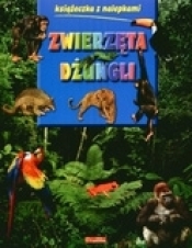 Zwierzęta Dżungli. Książeczka z nalepkami - Opracowanie zbiorowe