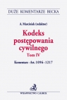 Kodeks postępowania cywilnego. Tom IV. Komentarz do art. 1096-1217