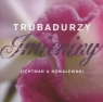  Trubadorzy - Imieniny