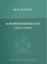 Agroprzedsiębiorczość. Law in Action Beata Jeżyńska
