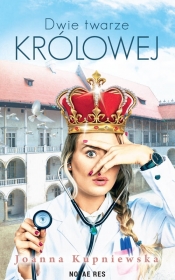 Dwie twarze królowej - Joanna Kupniewska