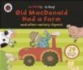 Old Macdonald Had a Farm and Other Classic Nursery Rhymes